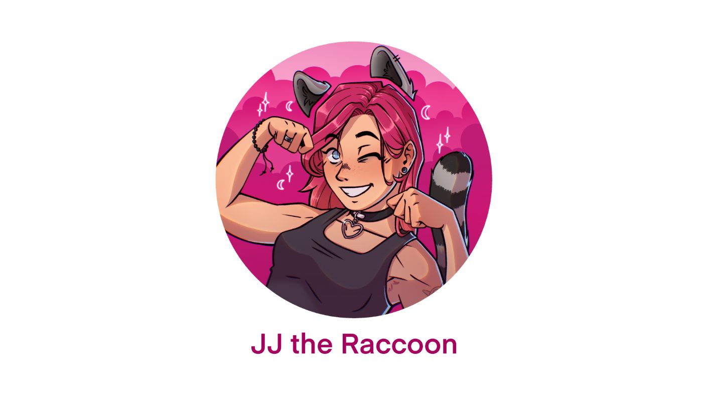 JJ THE RACCOON